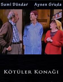 Kötüler Konağı