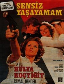 Sensiz Yaşayamam