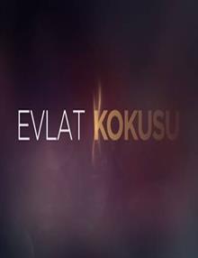 Evlat Kokusu