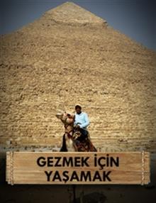 Gezmek İçin Yaşamak : Mayalara Yolculuk