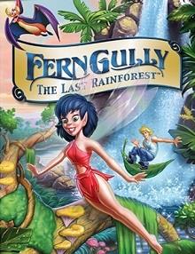 Ferngully: Son Yağmur Ormanı