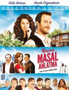 Bana Masal Anlatma