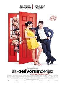 Aşk Geliyorum Demez