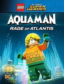Lego Süper Kahramanlar: Aquaman-Atlantis’in Öfkesi