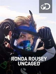 Ronda Rousey Uncaged